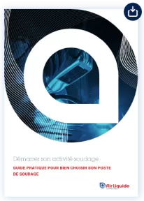 PROFESSIONNELS DU SOUDAGE, CHOISISSEZ LA BONNE MACHINE ebook air liquide